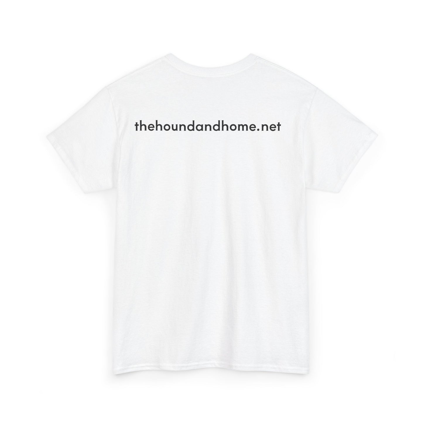 Super Comfortable Hounds and Home T-Shirt